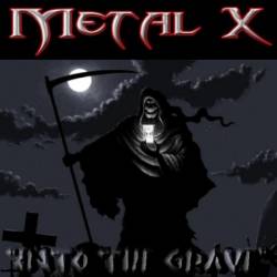 Metal X (USA) : Into the Grave